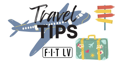 FGF 1/19 FIT LV Travel Tips