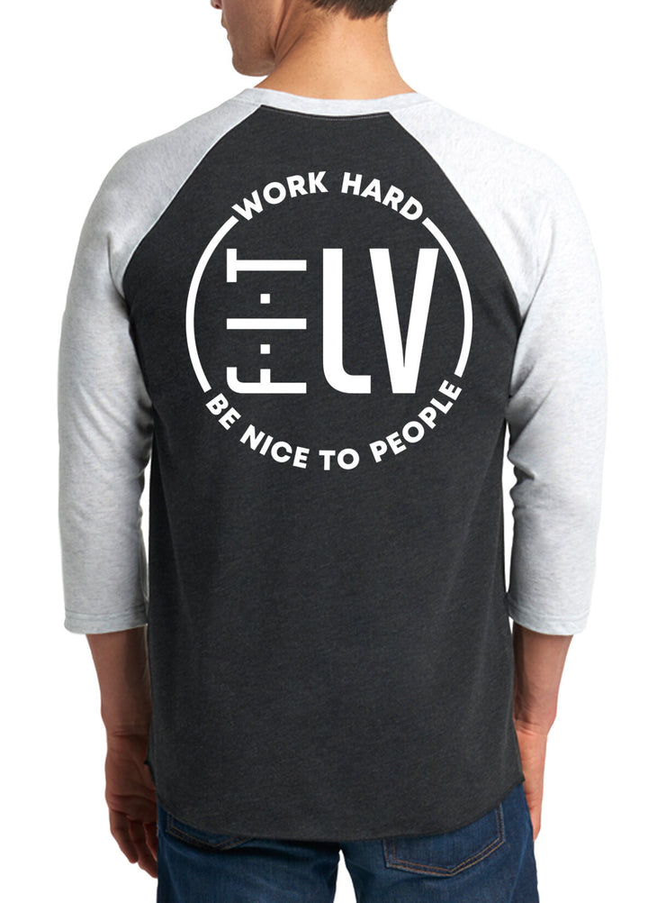 Work Hard. Be Nice to People 3/4 length T-Shirt